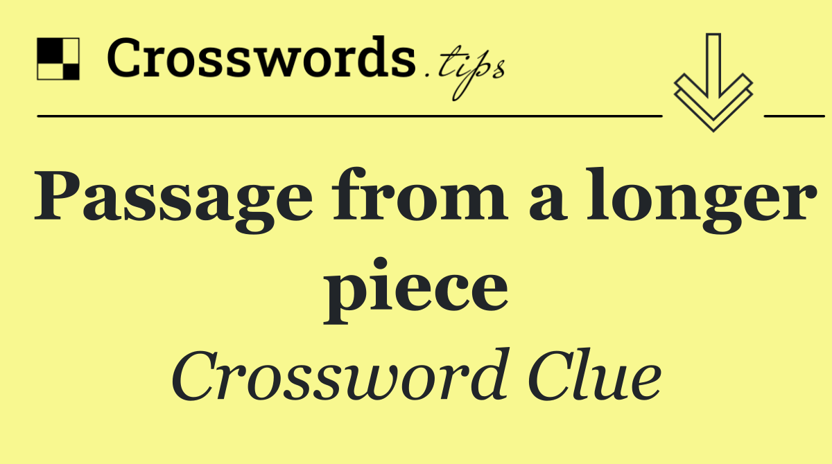 Passage from a longer piece