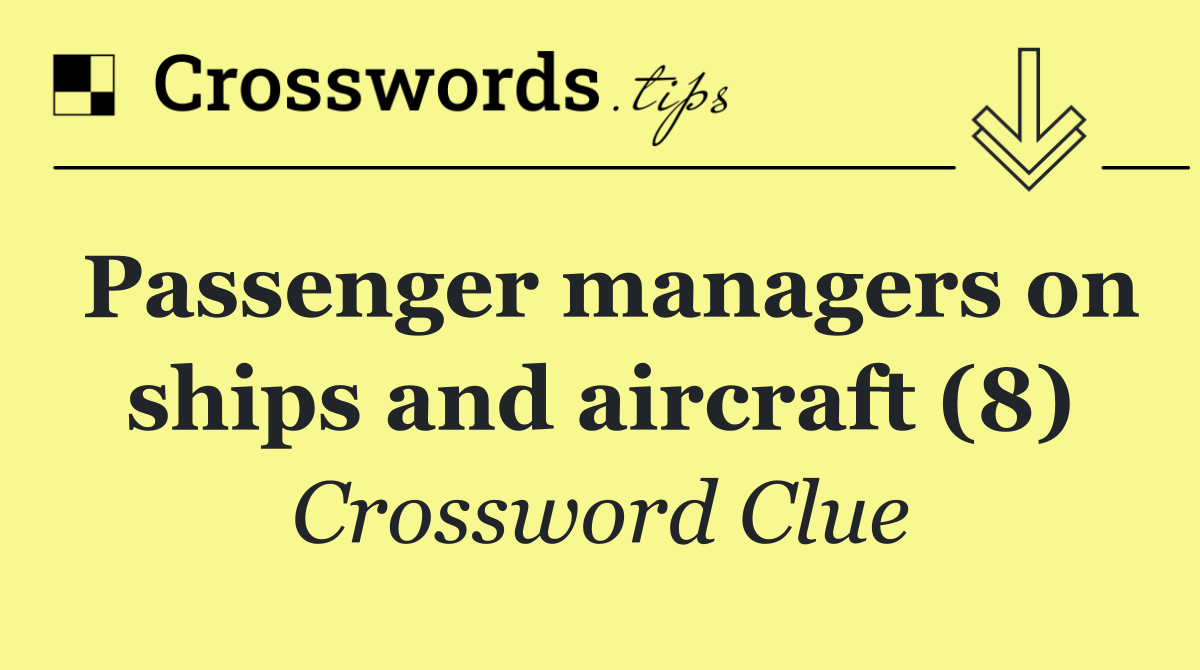 Passenger managers on ships and aircraft (8)