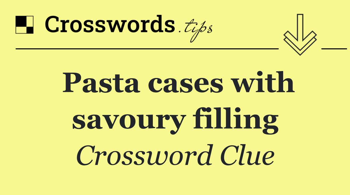 Pasta cases with savoury filling