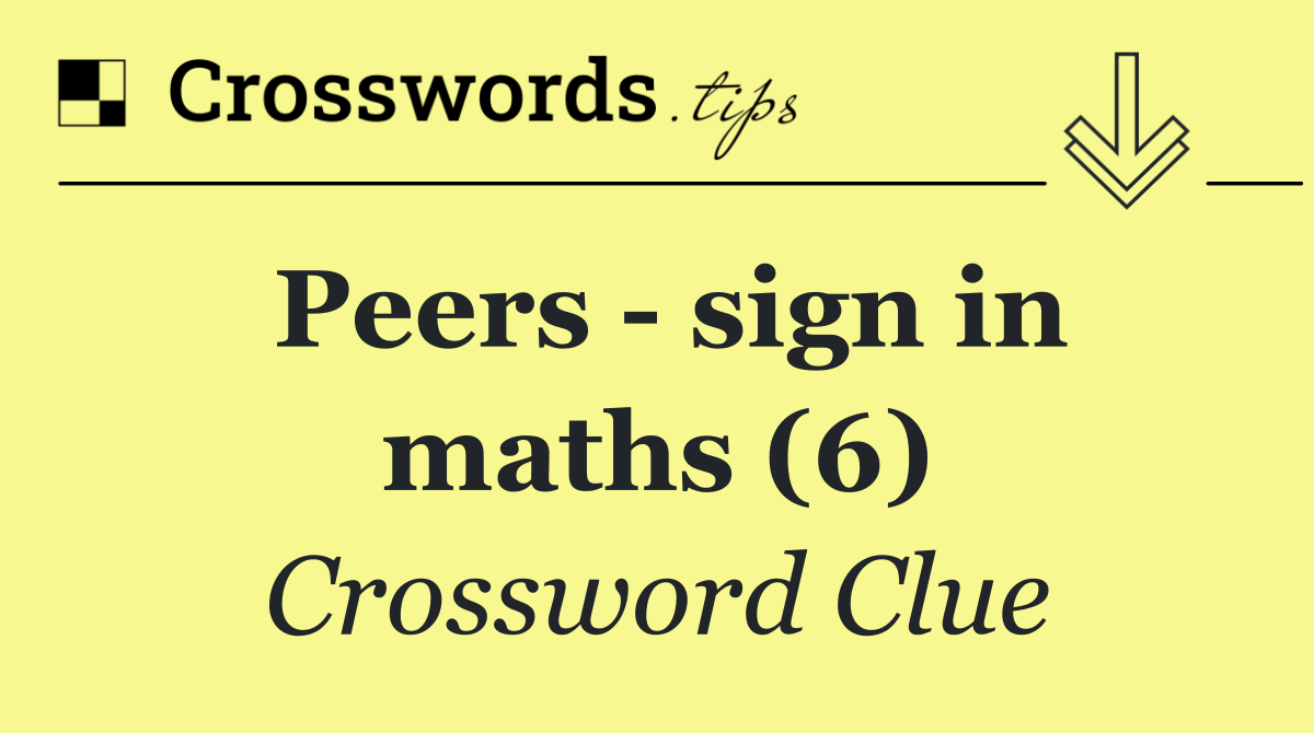 Peers   sign in maths (6)