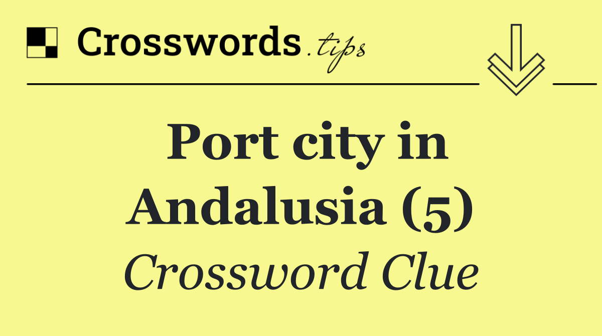 Port city in Andalusia (5)