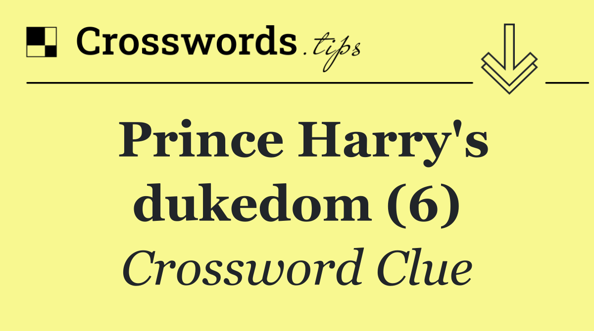 Prince Harry's dukedom (6)