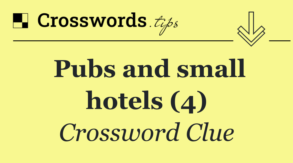 Pubs and small hotels (4)