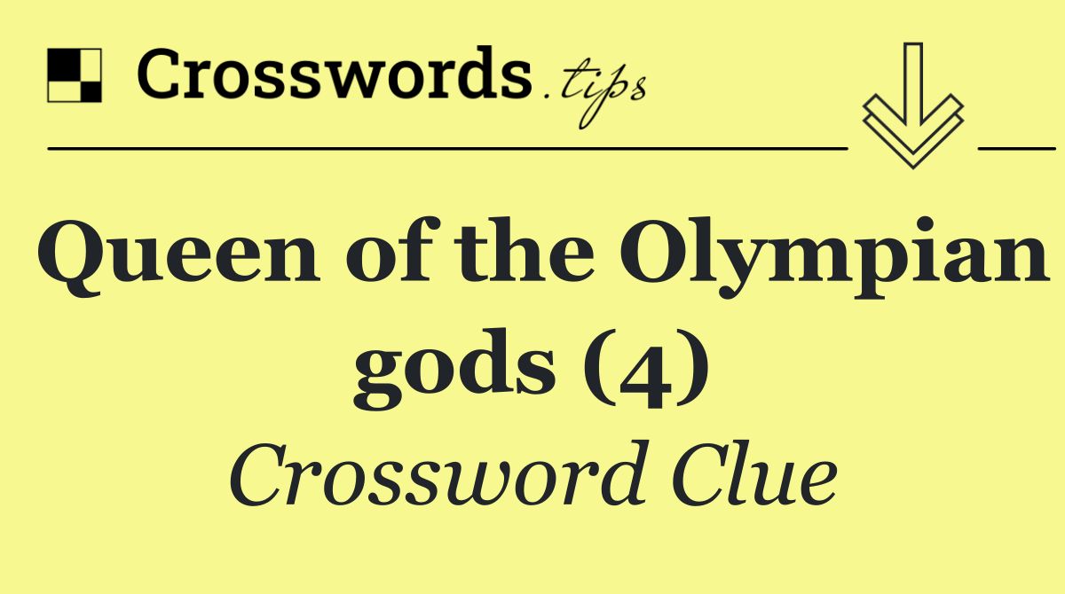 Queen of the Olympian gods (4)