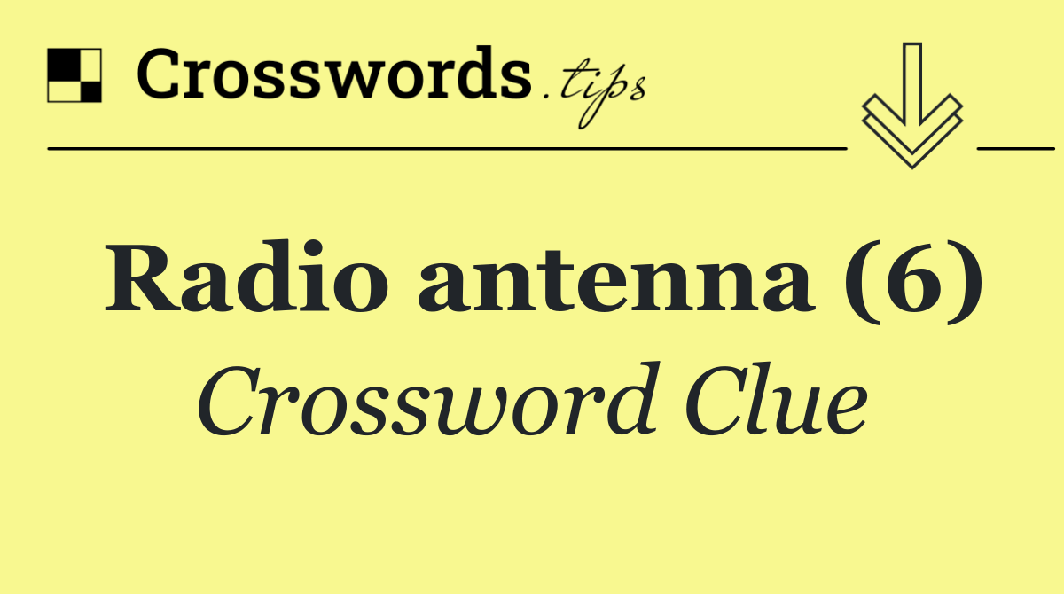 Radio antenna (6)