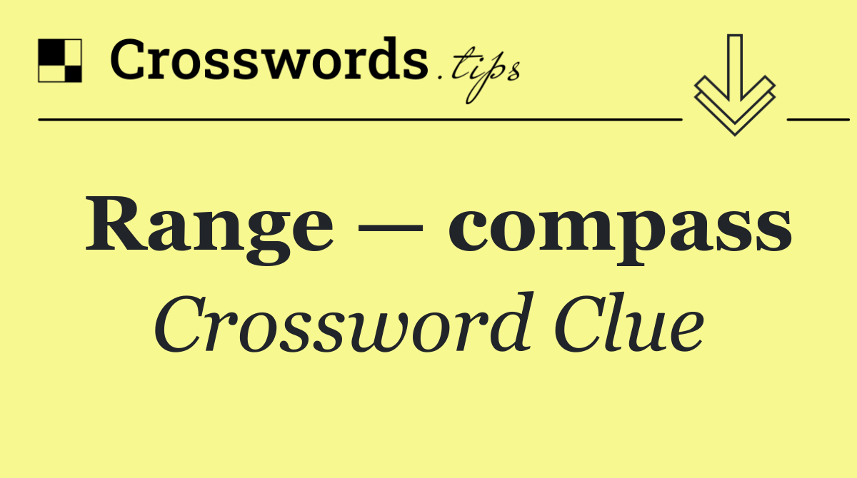 Range — compass