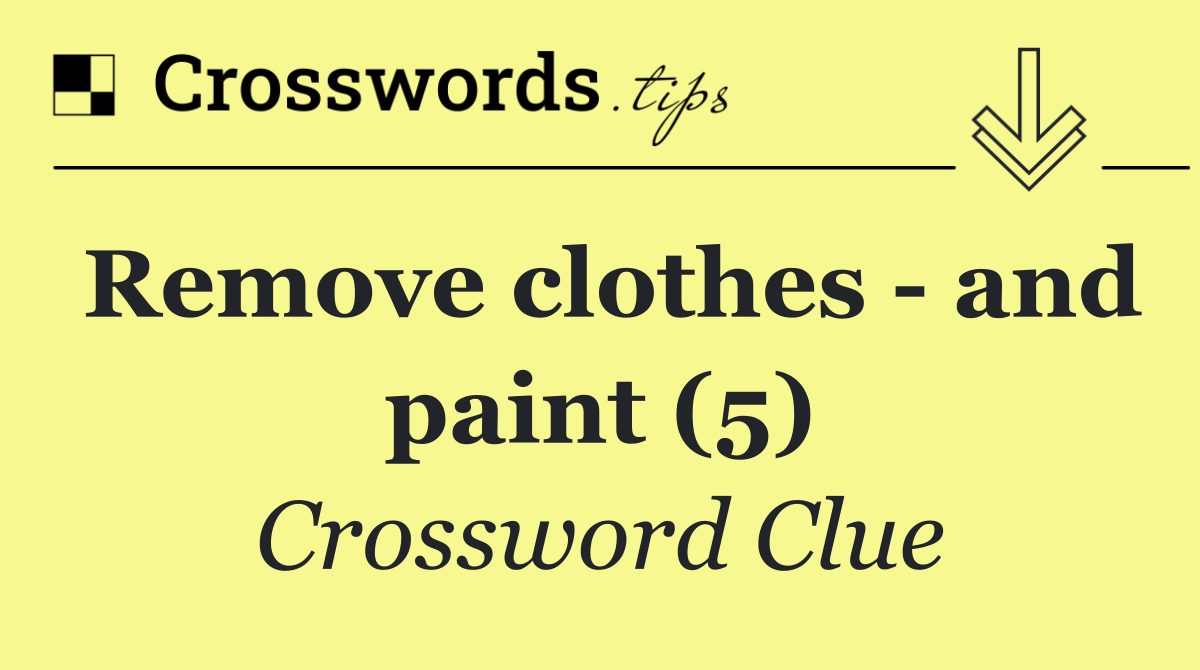 Remove clothes   and paint (5)