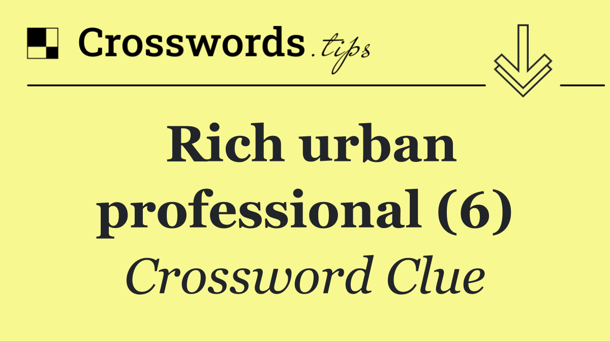 Rich urban professional (6)