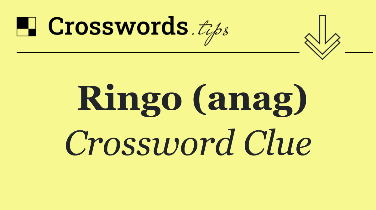 Ringo (anag)