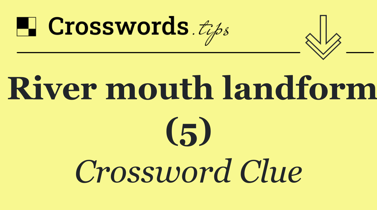 River mouth landform (5)