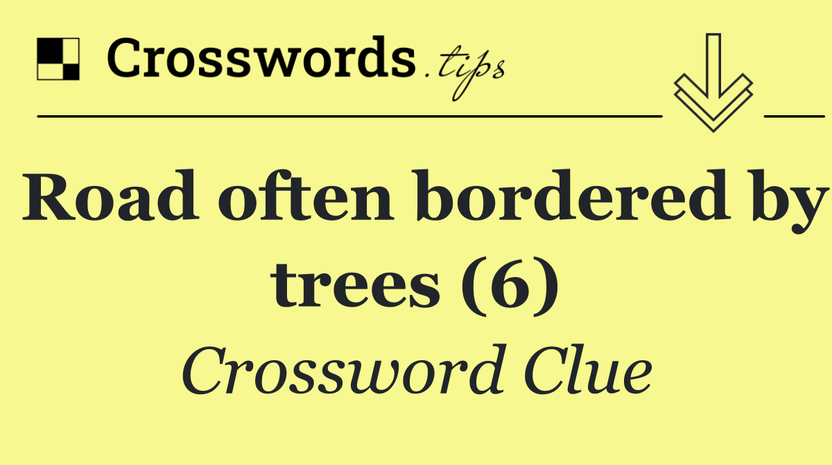 Road often bordered by trees (6)