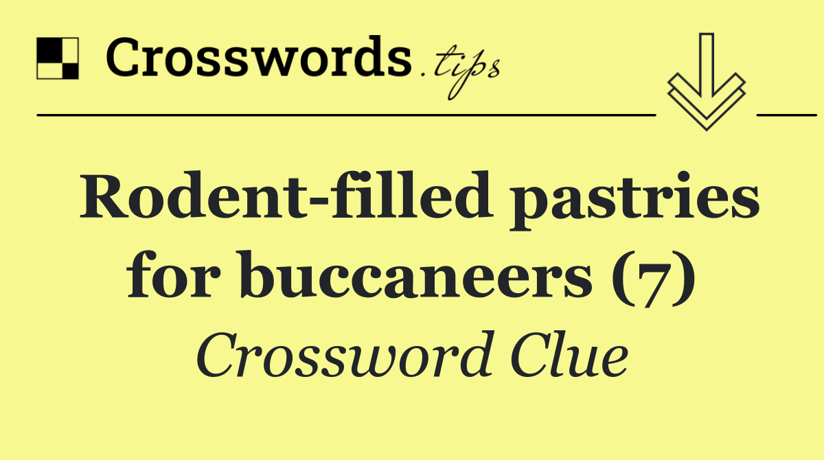Rodent filled pastries for buccaneers (7)