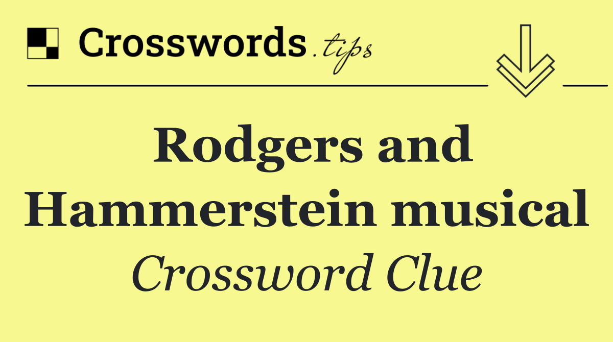 Rodgers and Hammerstein musical