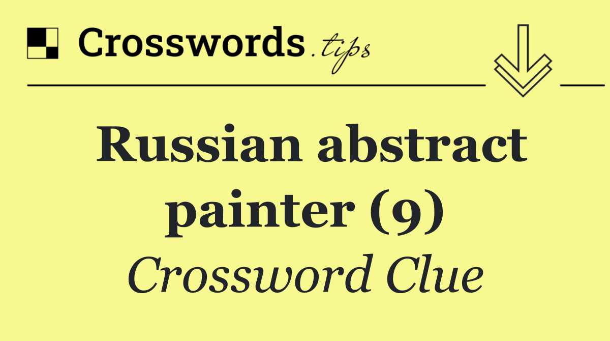 Russian abstract painter (9)