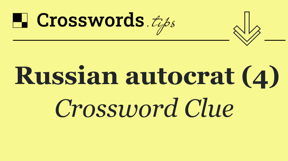 Russian autocrat (4)