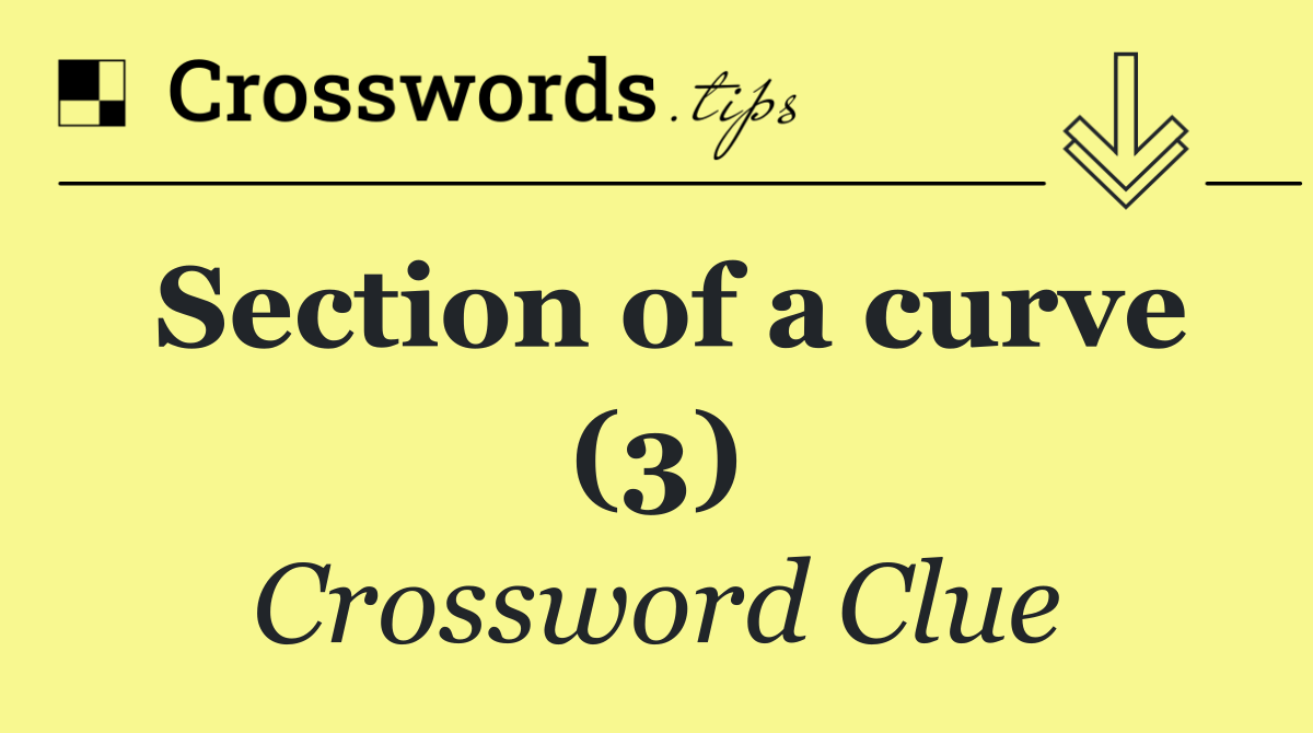 Section of a curve (3)