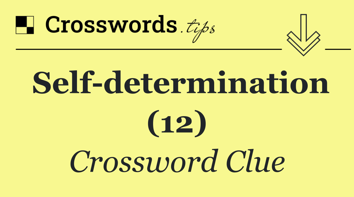 Self determination (12)