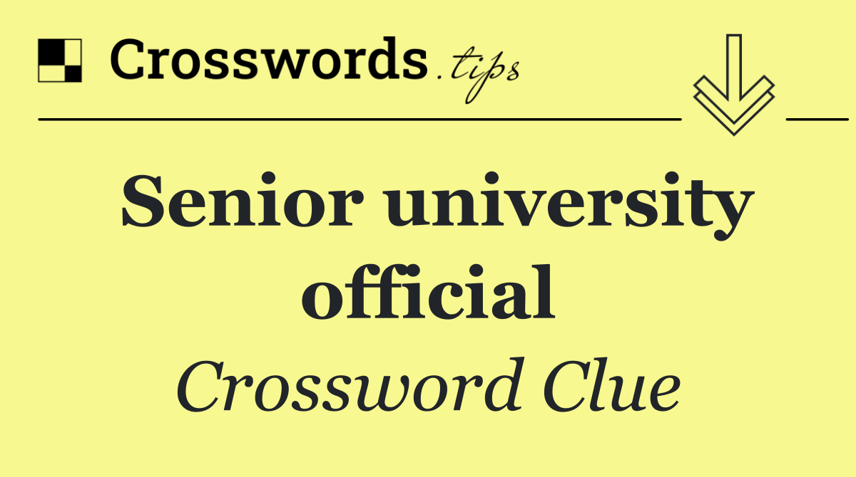 Senior university official