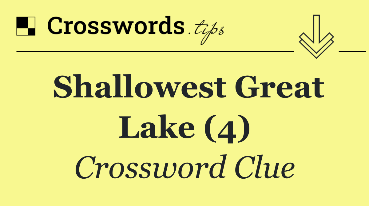Shallowest Great Lake (4)