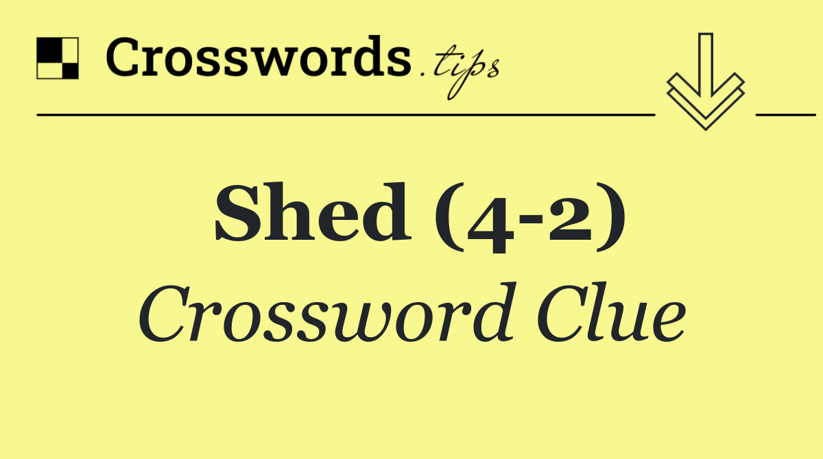 Shed (4 2)