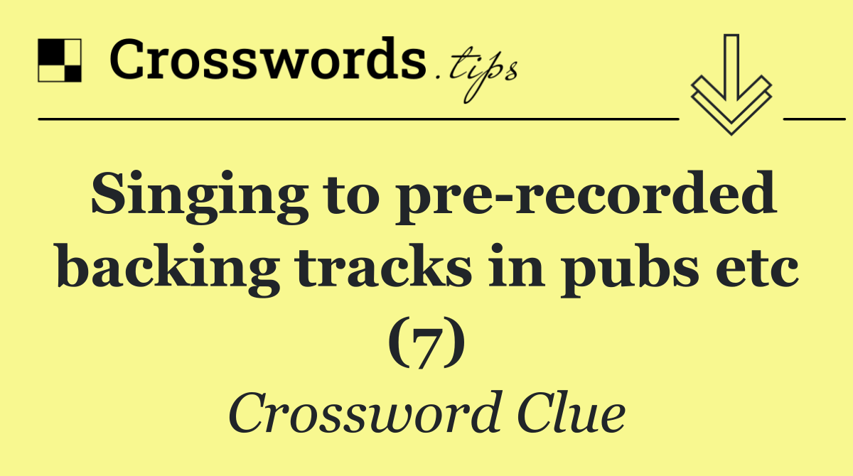 Singing to pre recorded backing tracks in pubs etc (7)