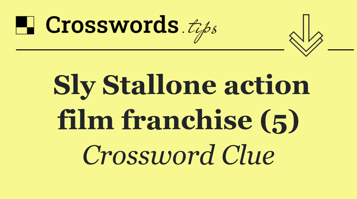 Sly Stallone action film franchise (5)