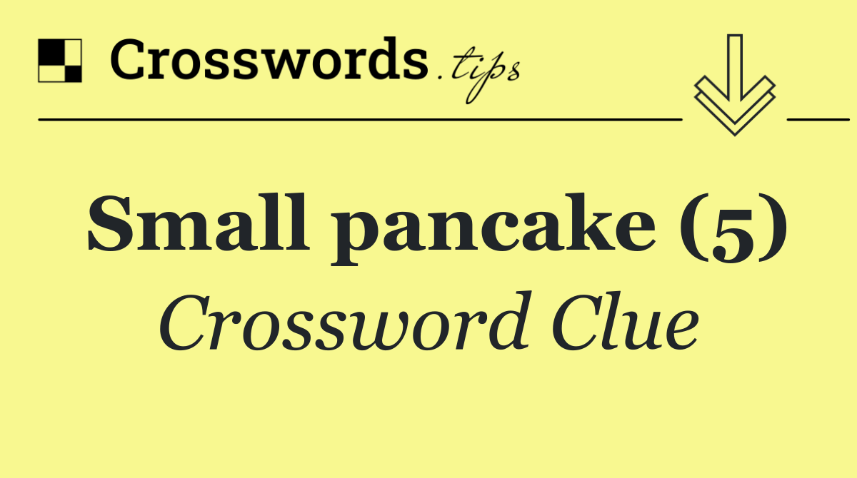Small pancake (5)