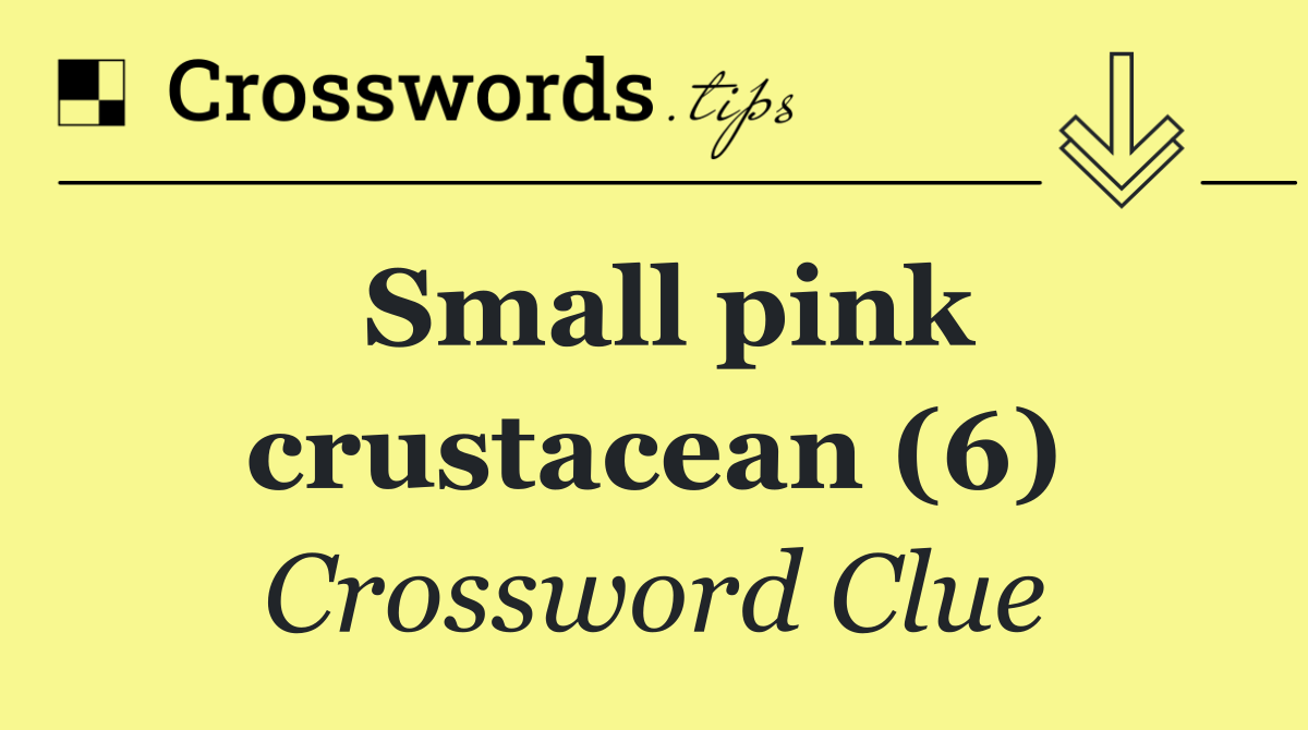Small pink crustacean (6)