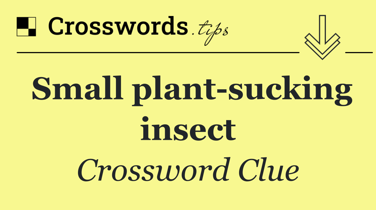 Small plant sucking insect
