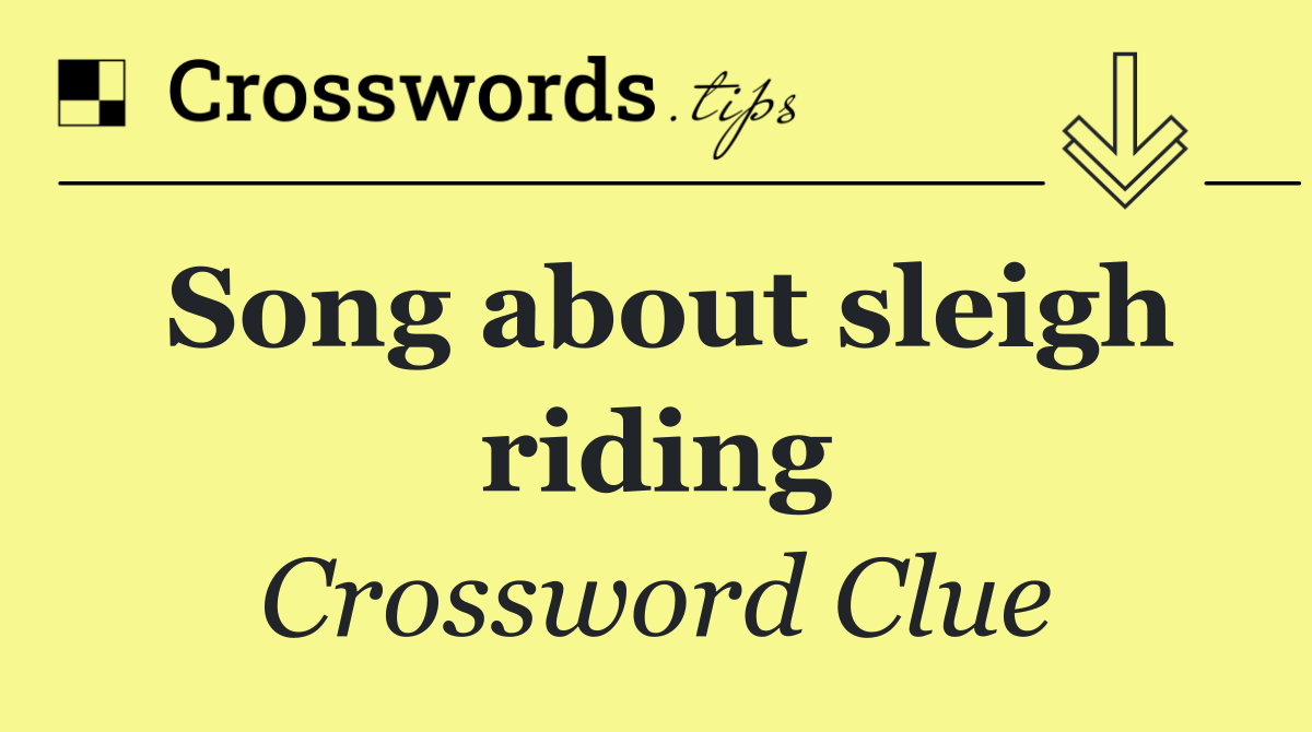 Song about sleigh riding