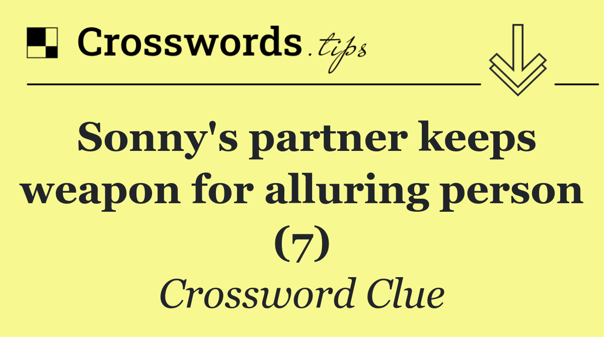 Sonny's partner keeps weapon for alluring person (7)