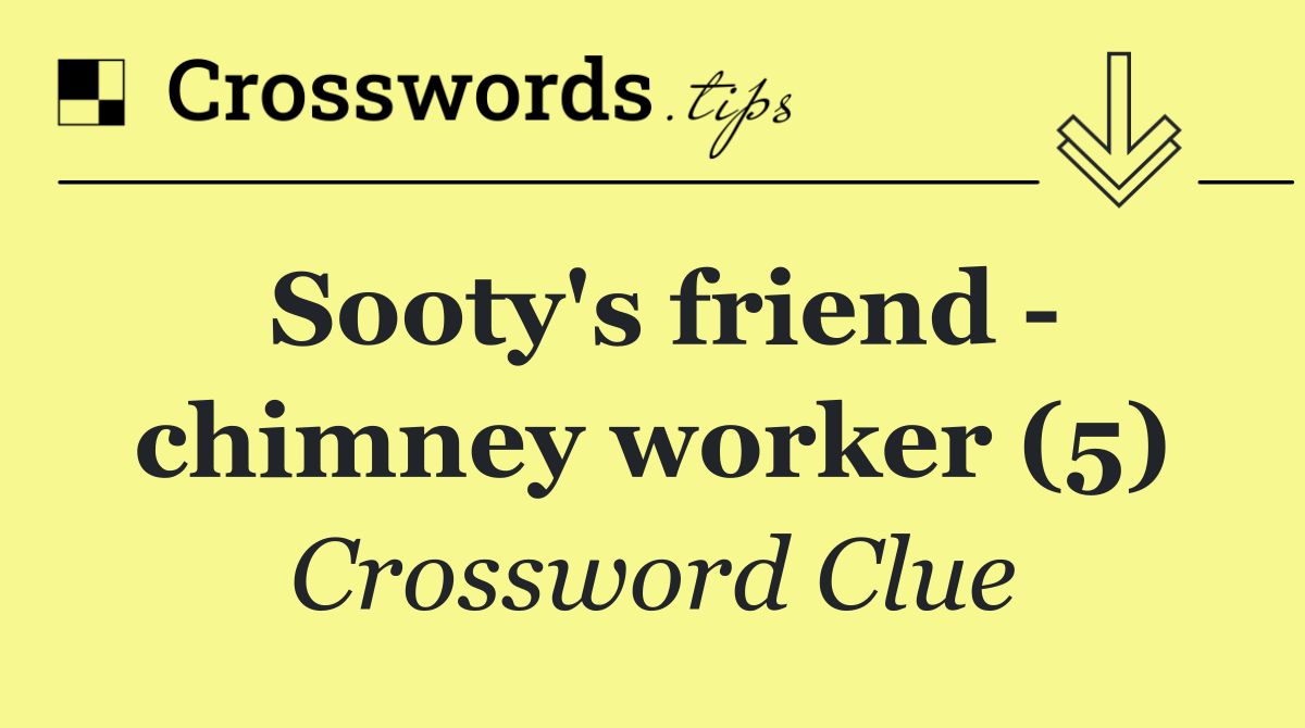 Sooty's friend   chimney worker (5)