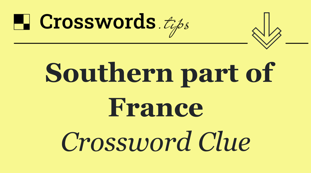 Southern part of France