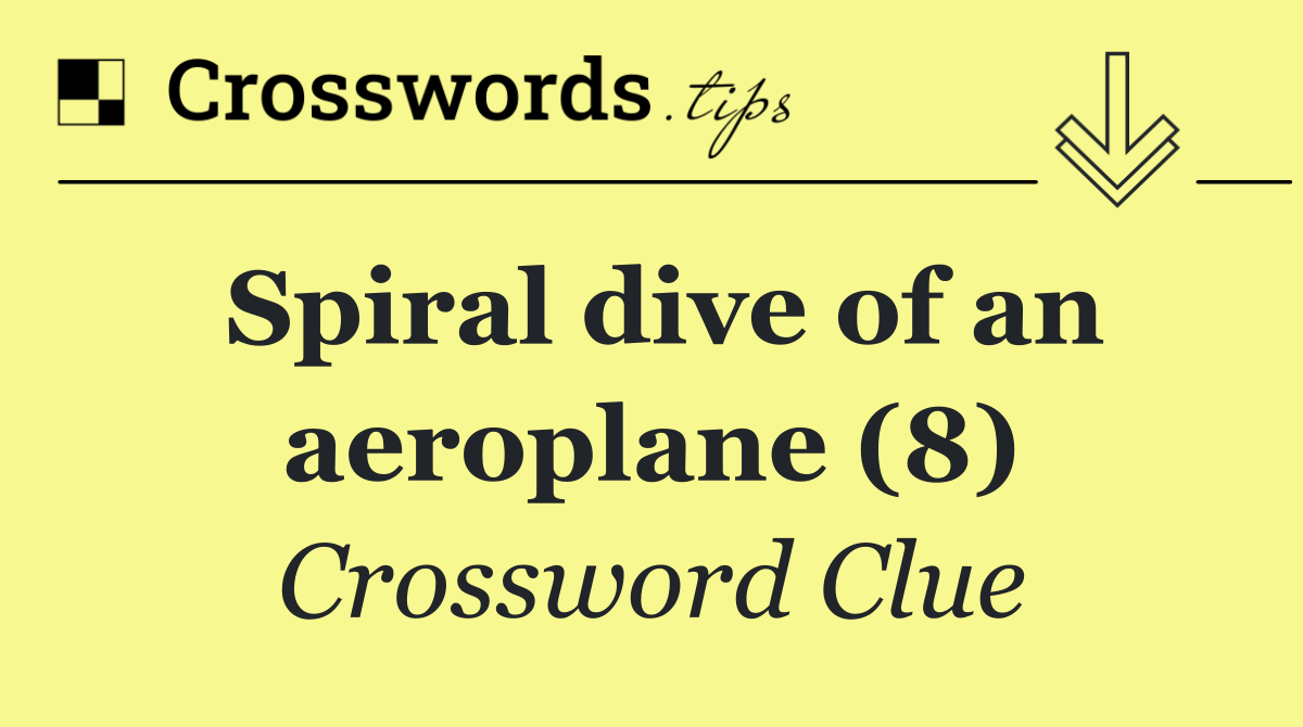 Spiral dive of an aeroplane (8)