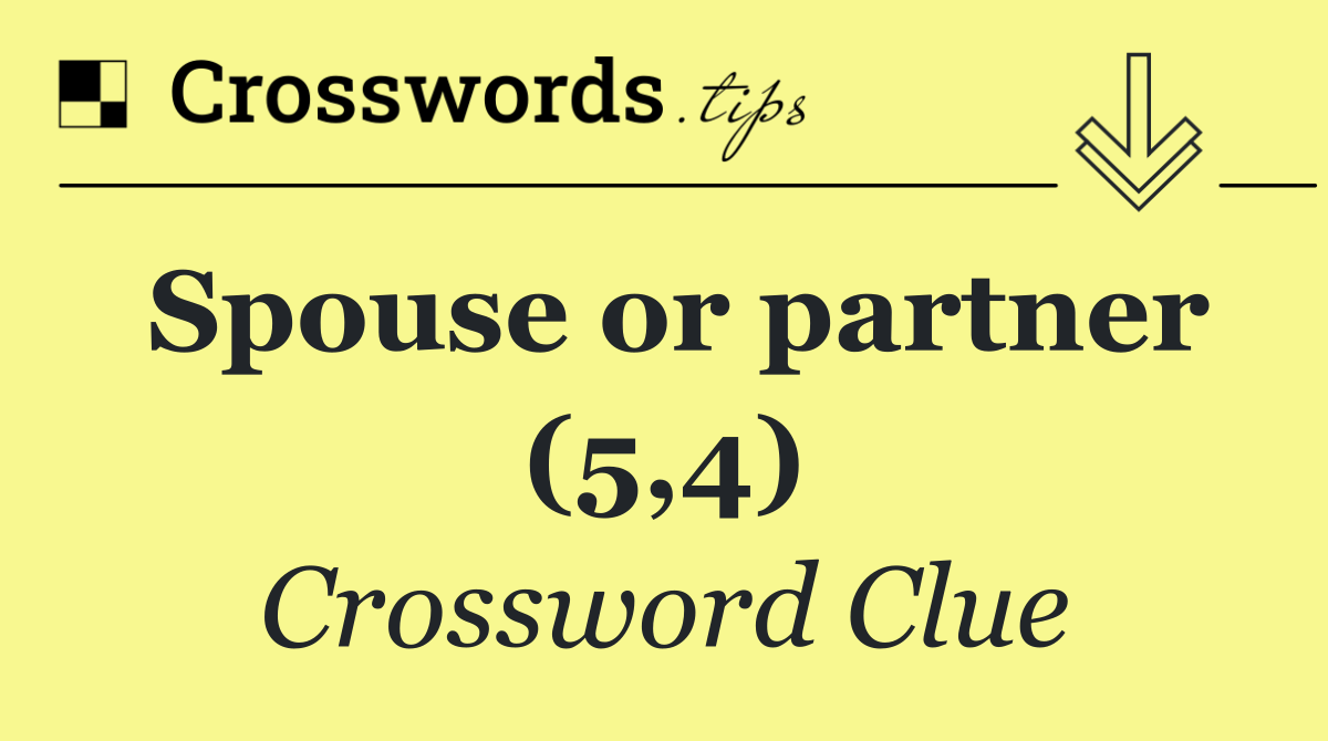 Spouse or partner (5,4)