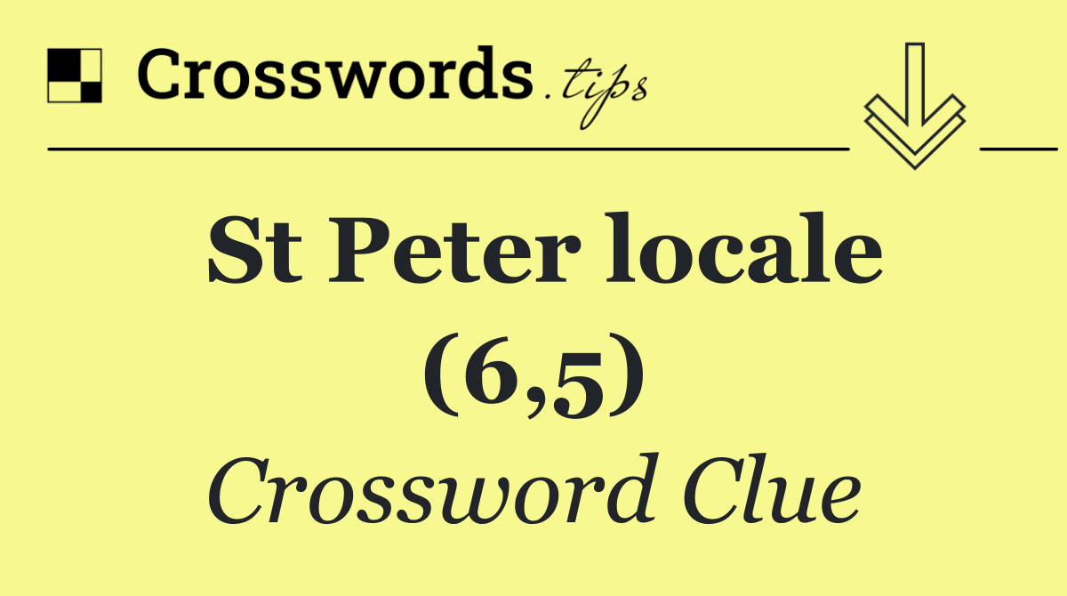 St Peter locale (6,5)