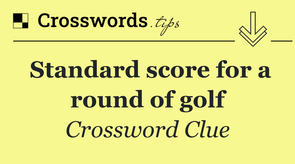 Standard score for a round of golf