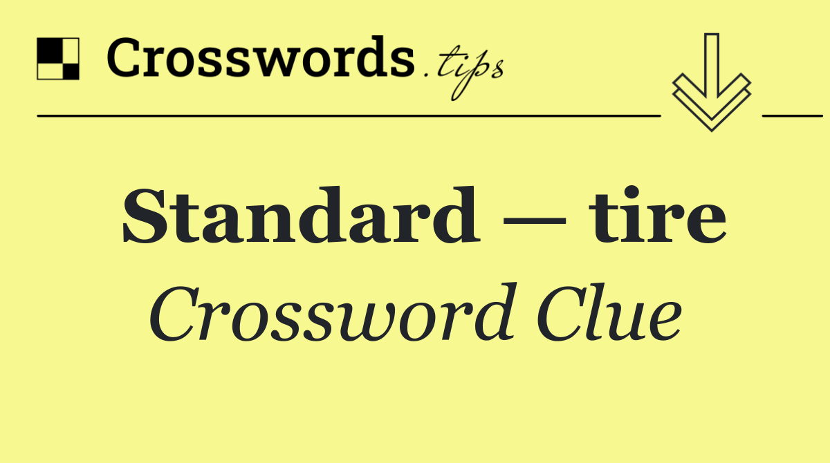 Standard — tire