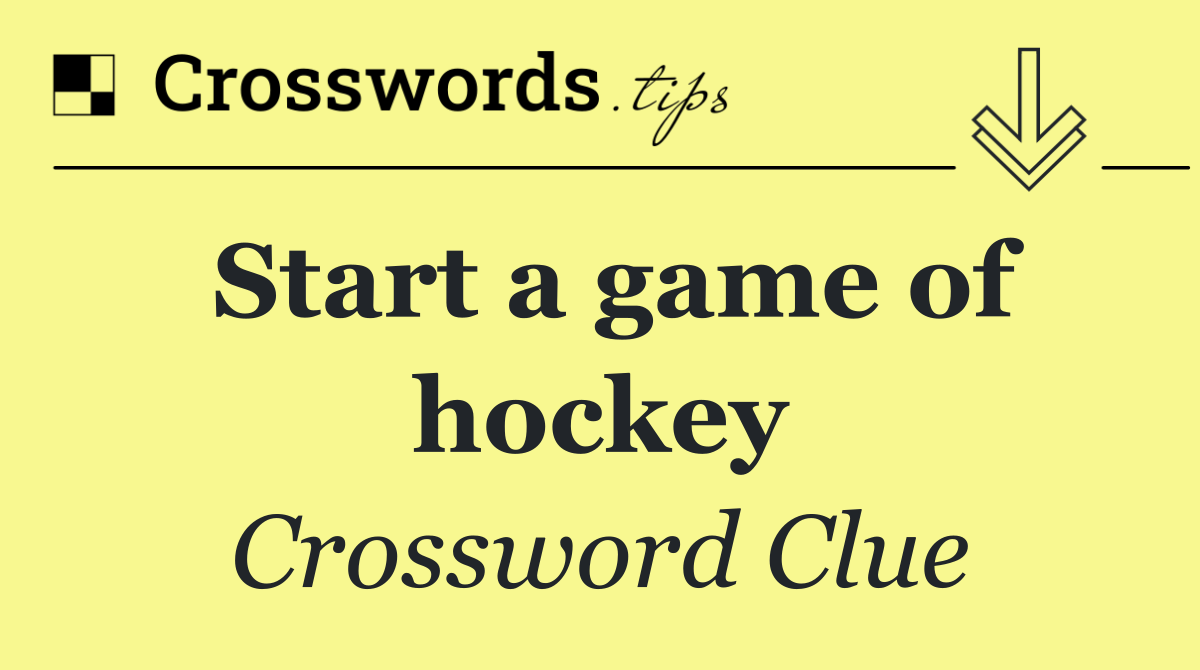 Start a game of hockey