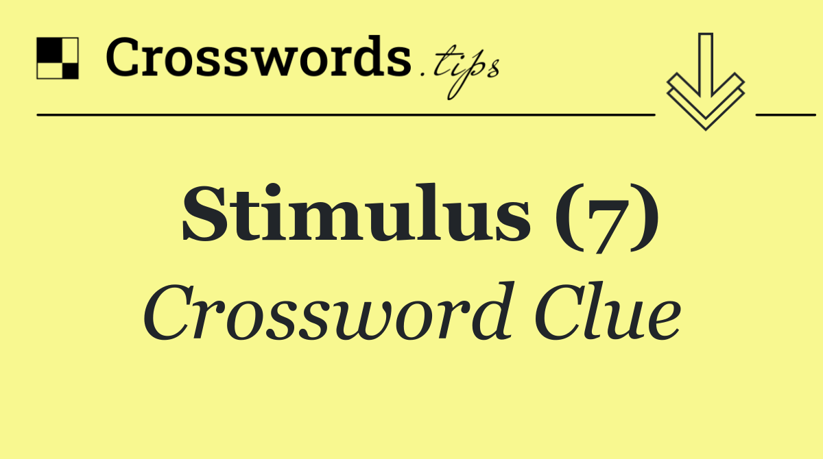 Stimulus (7)
