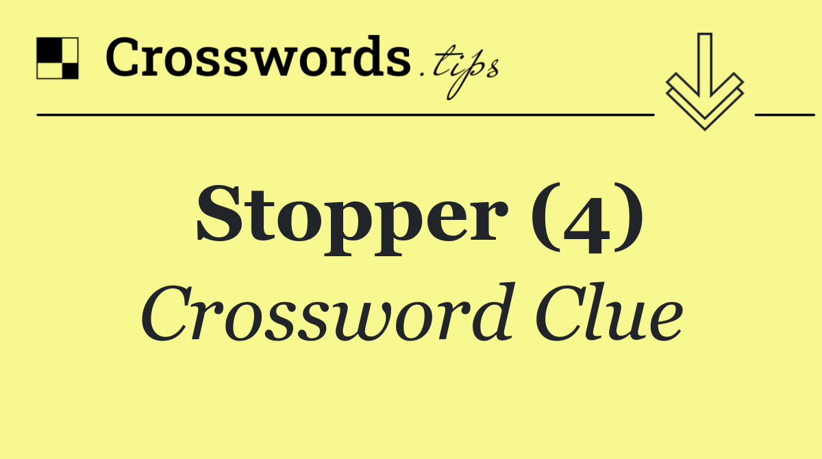 Stopper (4)