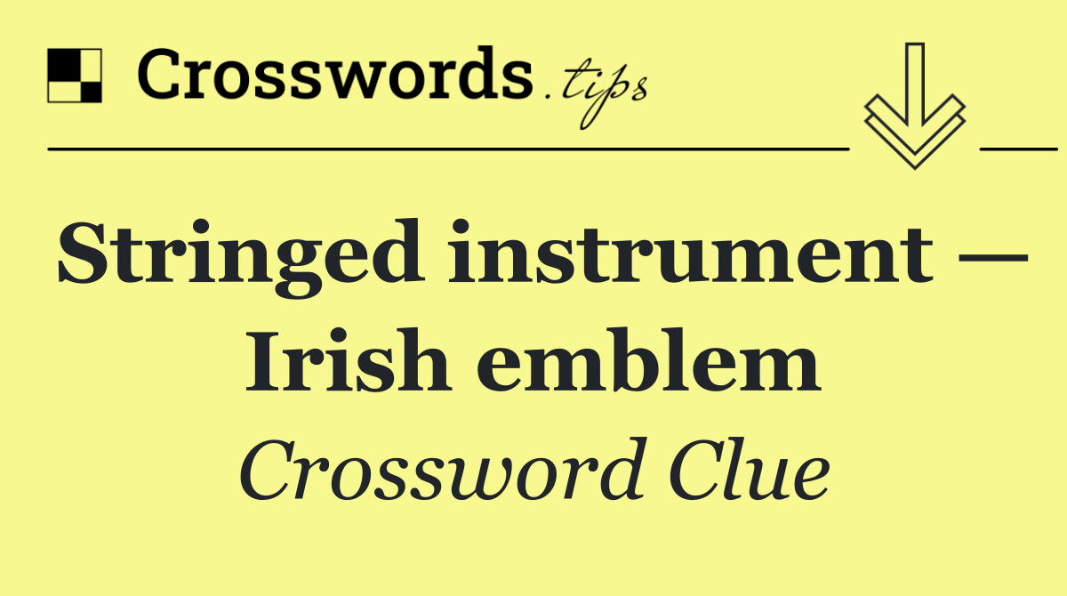 Stringed instrument — Irish emblem