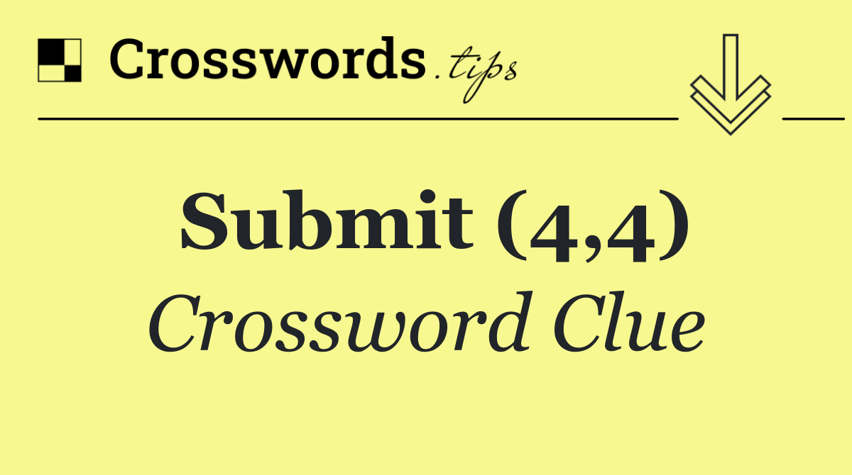 Submit (4,4)