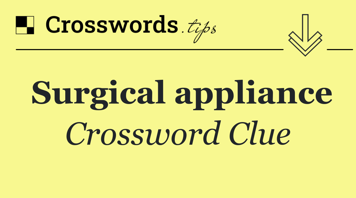 Surgical appliance