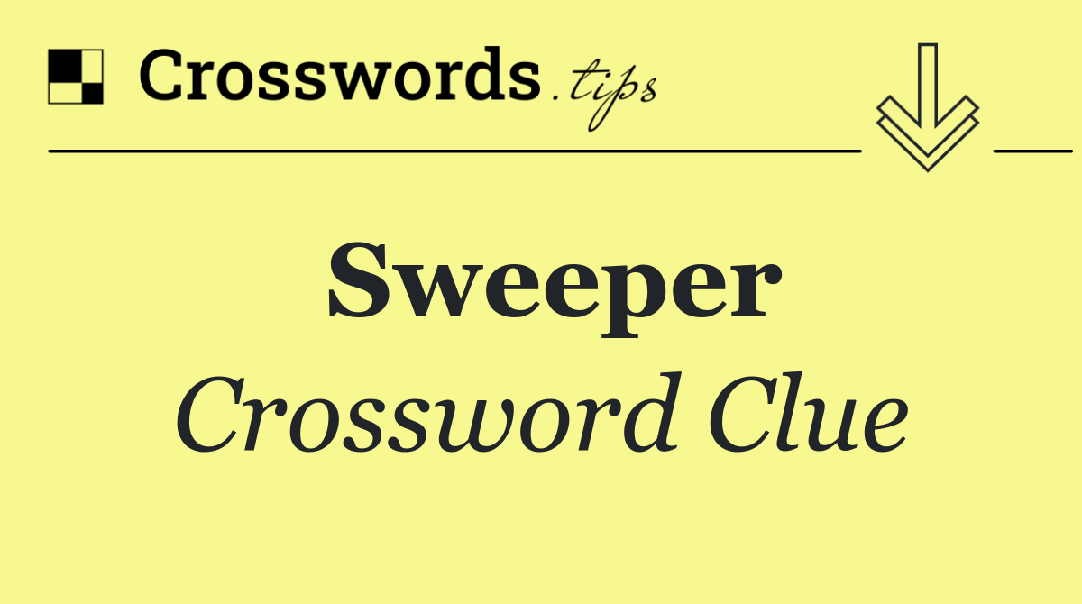 Sweeper