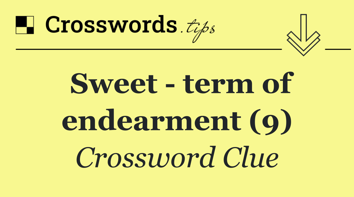 Sweet   term of endearment (9)