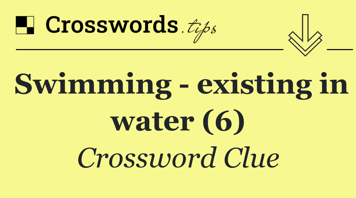 Swimming   existing in water (6)