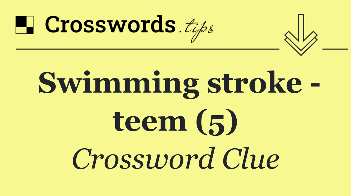 Swimming stroke   teem (5)