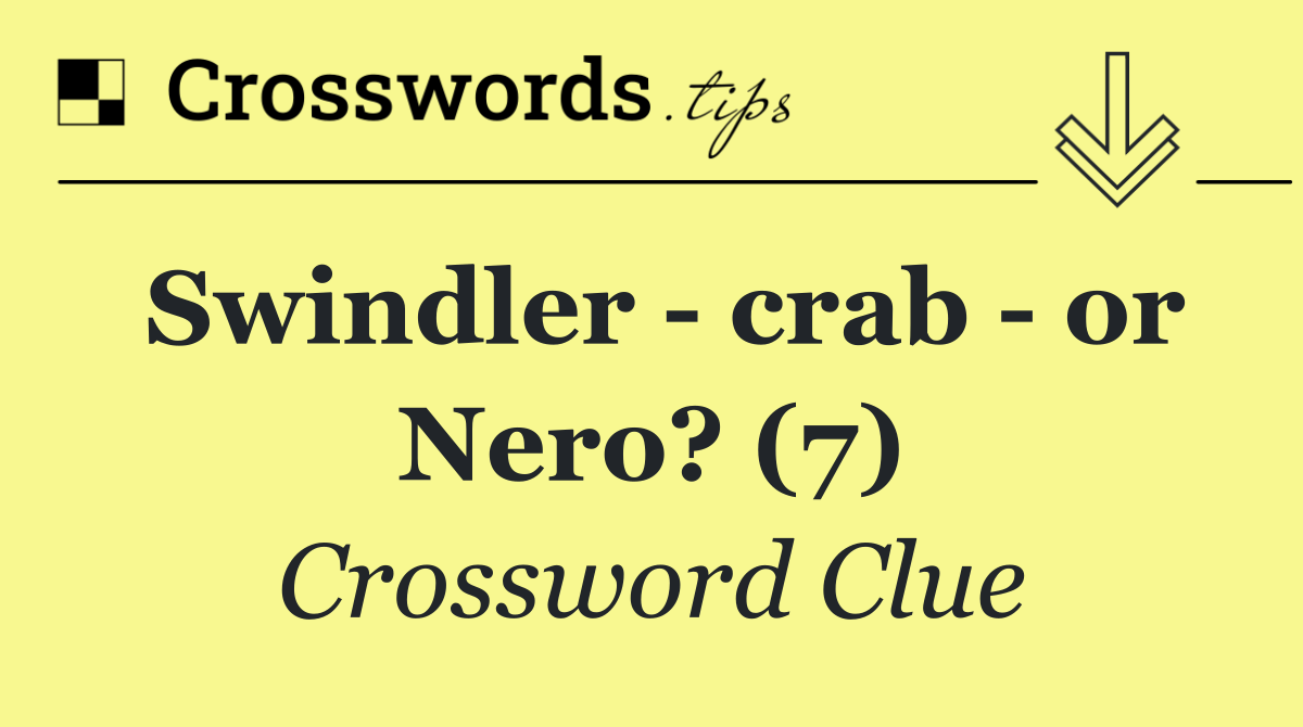 Swindler   crab   or Nero? (7)