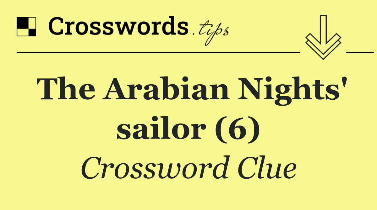 The Arabian Nights' sailor (6)